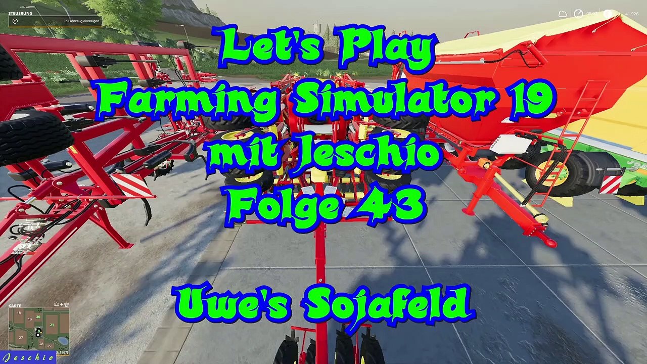 Lets Play Farming Simulator 19 mit Jeschio - Folge 043 - Uwe's Sojafeld