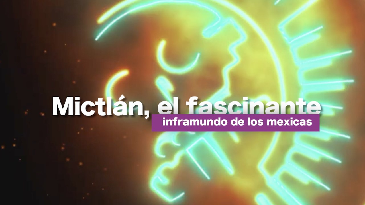 Mictlán, el fascinante inframundo de los mexicas