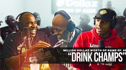FULL VIDEO: MILLION DOLLAZ WORTH OF GAME EP:85 "DRINK CHAMPS"