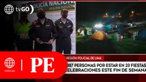 PNP intervino a más de 800 personas en 23 fiestas clandestinas este fin de semana | Primera Edición