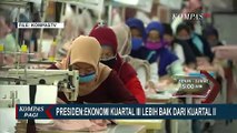 Ekonomi Kuartal III Membaik Meski Masih Minus, Jokowi: Lebih Baik Dibanding Negara Lain