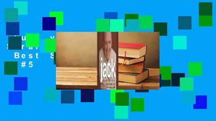 Full version  Jack: Straight from the Gut  Best Sellers Rank : #5