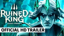 Ruined King A League of Legends Story - Cinematic Announcement Trailer