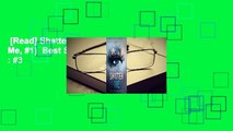 [Read] Shatter Me (Shatter Me, #1)  Best Sellers Rank : #3