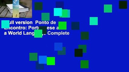 Full version  Ponto de Encontro: Portuguese as a World Language Complete