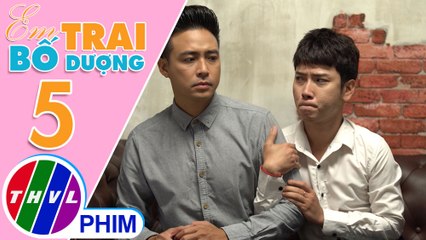 Em trai bố dượng - Tập 5[1]: Màn từ chối xem mắt "ấn tượng" của cậu ba Khôi