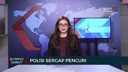 Polisi Sergap Pencuri di Medan
