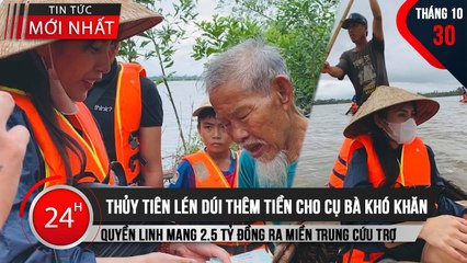 Thủy Tiên lén dúi thêm tiền cho cụ bà khó khăn, Quyền Linh mang 2.5 tỷ đồng ra miền Trung cứu trợ