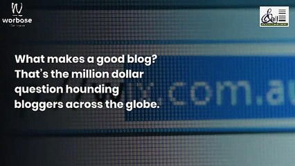 Blogging: And How to be Good at it!