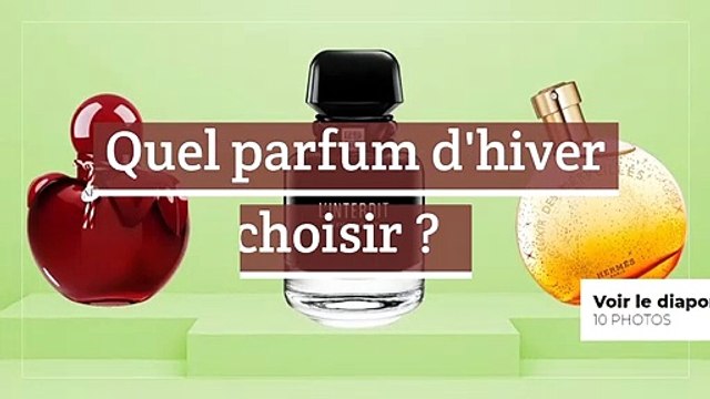 Quel parfum d'hiver choisir ?