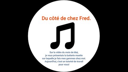 Tuto n° 1  Moyens niveaux 1 et 2