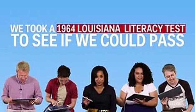 We took a 1964 Louisiana literacy test and failed spectacularly