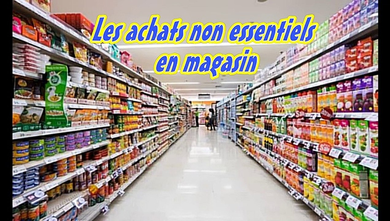 Mesures sanitaire - Achat essentiels ou achats non essentiels ?
