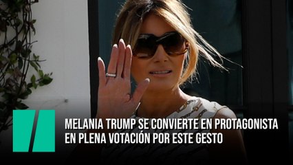 Melania Trump se convierte en protagonista en plena votación por este gesto