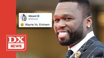 50 Cent Jokes About Eminem & Lil Wayne Facing Off In Political Battle