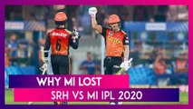 Hyderabad vs Mumbai IPL 2020: 3 Reasons Why Mumbai Lost to Hyderabad