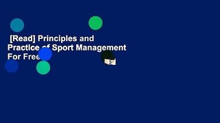 [Read] Principles and Practice of Sport Management  For Free