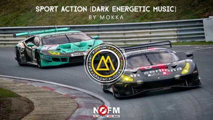AMAZING MUSSIC - Sport Action [Dark Energetic Music] by MOKKA (NO Copyright FREE Music)