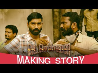 Vada Chennai Making Story | Vetrimaaran Narrates | Dhanush