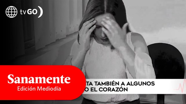 El estrés y la ansiedad puede generar problemas cardíacos | Sanamente Edición Mediodía