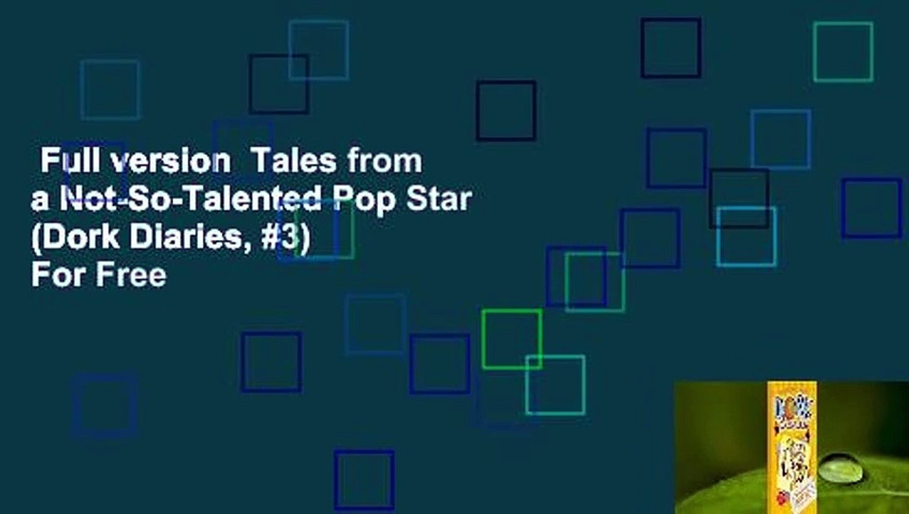 Full version  Tales from a Not-So-Talented Pop Star (Dork Diaries, #3)  For Free