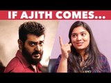 Ajith is a Hiding Star But... - Priyanka