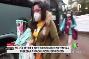 Detienen a turistas que intentaron entrar a Machu Picchu sin boleto