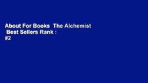 About For Books  The Alchemist  Best Sellers Rank : #2