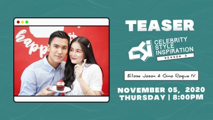 [TEASER] The Manila Times CSI: Celebrity, Style, Inspiration Season 3 Episode 3