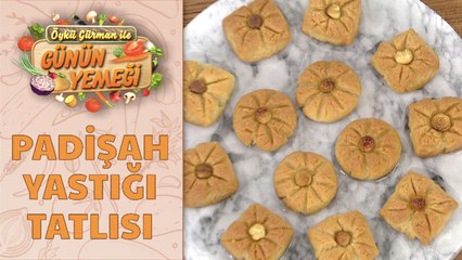 Padişah Yastığı Tatlısı Tarifi