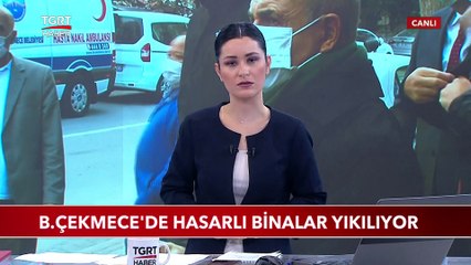 Büyükçekmece'de Hasarlı Binalar Yıkılıyor