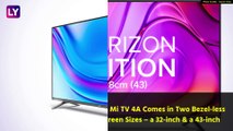 Xiaomi Mi TV 4A Horizon Edition Launched in India; Prices, Variants, Features & Specifications