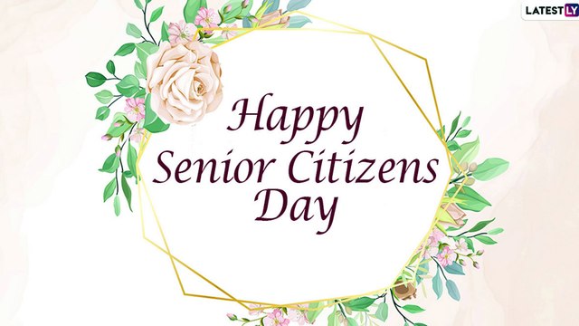 World Senior Citizen's Day 2020: Wishes & Quotes to Recognise Their Contributions To The Society