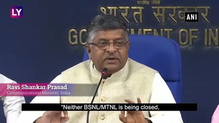 MTNL And BSNL To Be Merged, No Intentions Of Disinvestment Says Ravi Shankar Prasad