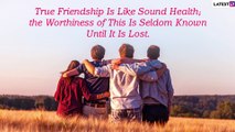 Happy Friendship Day 2020 Messages, Images and Wishes to Celebrate Your Best Friends