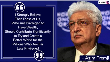 Azim Premji Birthday: Quotes By The Indian Business Tycoon That Will Inspire You To The Core!