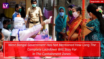 Lockdown In West Bengals Containment Zones From July 9; Dharavi Reports Just One New Case On July 7
