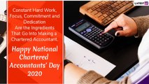 National CA Day 2020: WhatsApp Messages, Greetings, Quotes and Images to Wish Chartered Accountants