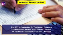 GST Day 2020: What is Goods And Services Tax? Indian GST System Explained