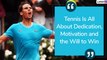 Rafael Nadal 34th Birthday: Powerful Quotes By The Spanish Tennis Ace