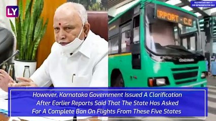 Karnataka CM BS Yediyurappa Clarifies, Says Fewer Flights From Five COVID-19 Hit States, No Ban