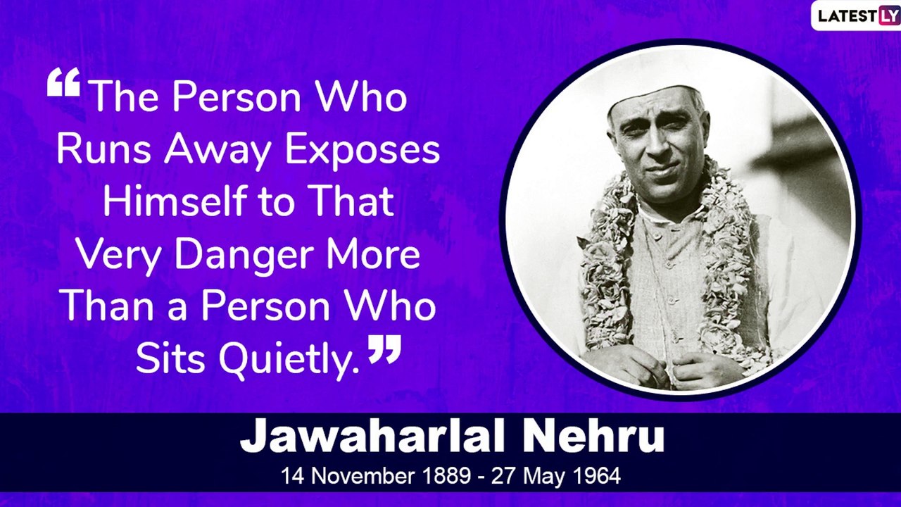 Jawaharlal Nehru Quotes: Inspirational Sayings...