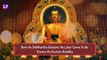 Buddha Purnima 2020: Know Date, History And Significance Of Vesak, The Buddhist Festival