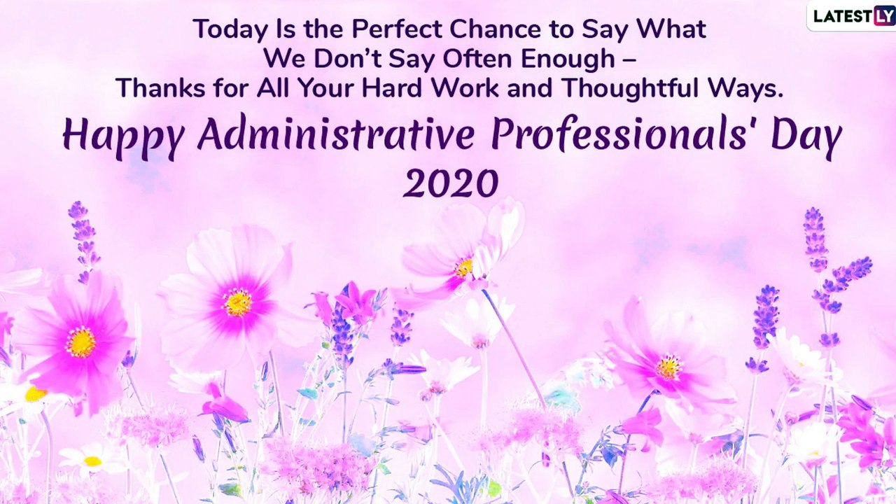 National Administrative Professionals' Day 2020: Messages To Greet People In Administrative Roles