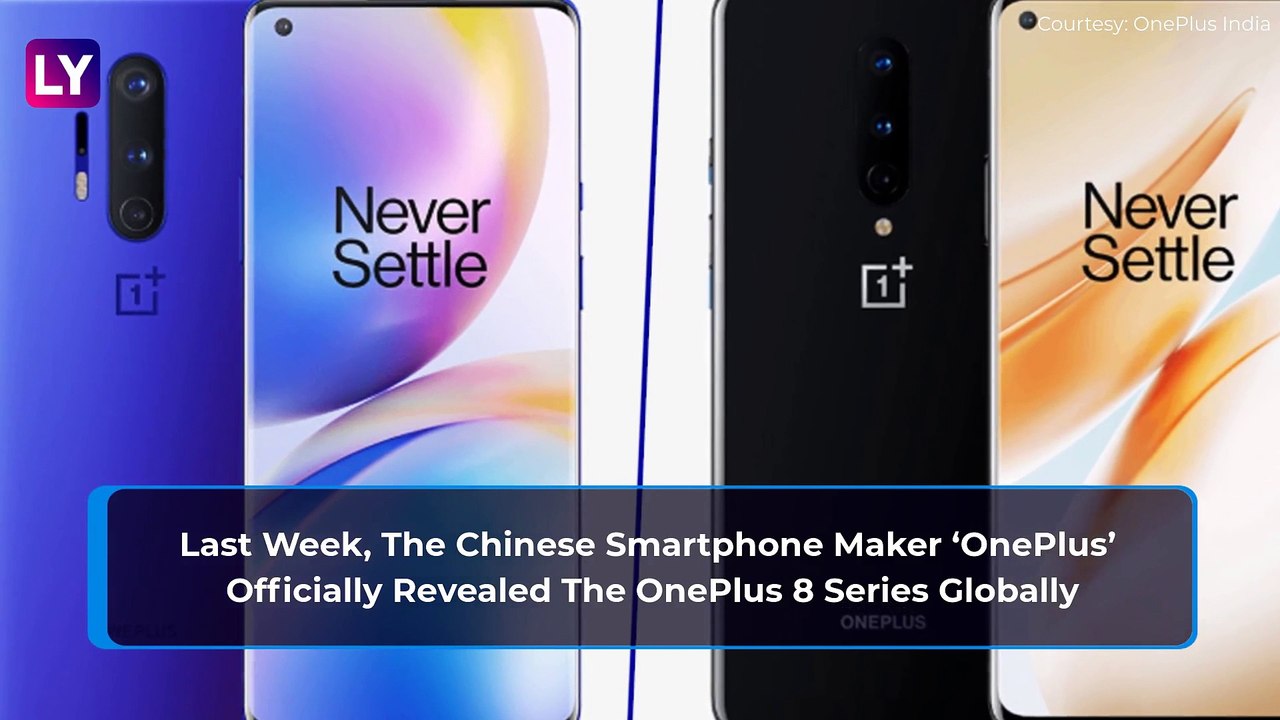 OnePlus 8 & OnePlus 8 Pro Prices Revealed In India; Check Prices, Features, Variants & Specs