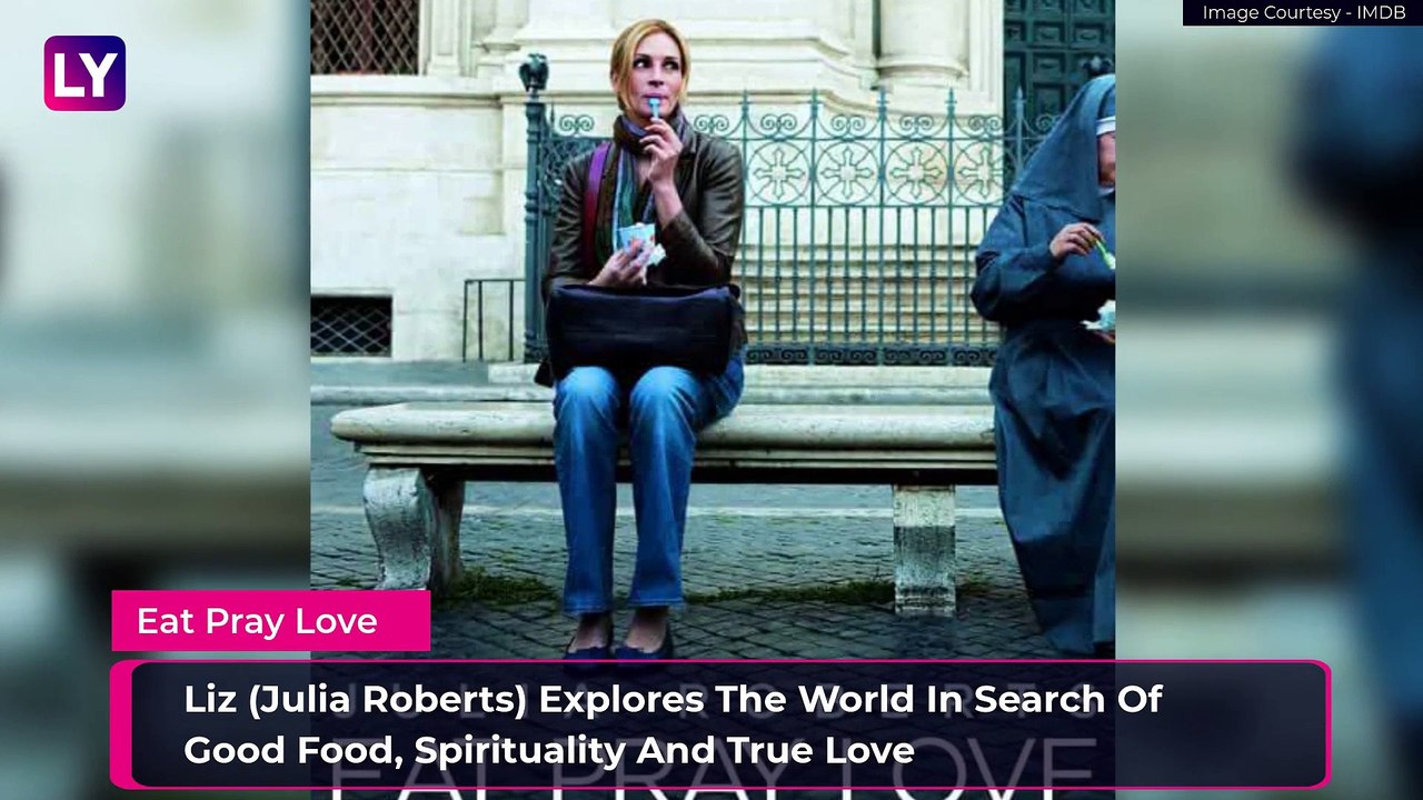 From Forrest Gump to Eat Pray Love, 5 Feel-Good Movies To Binge On Netflix