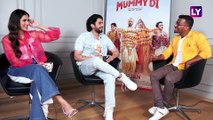 Jai Mummy Di | Sunny Singh And Sonalli Seygal Reveal It All On Mothers And Relationships