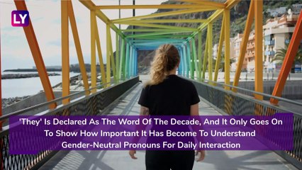 From ‘They To ‘Ey, Pronouns To Use For Gender-Neutral Communication: Word Of The Decade