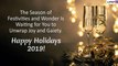 Happy Holidays 2019 Wishes: Messages And Images To Send Greetings Of The Festive Season