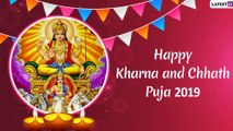 Happy Kharna & Chhath Puja 2019 Wishes: WhatsApp Messages, Images & Greetings To Share With Vratin
